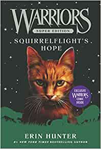 Warriors Super Edition: Squirrelflight's Hope (Warriors Super Edition, 12)