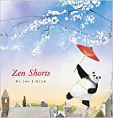 Zen Shorts: From the author-illustrator behind Stillwater, the Apple TV+ original series!