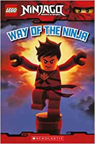 Way Of The Ninja (Turtleback School & Library Binding Edition) (Lego Ninjago: Masters of Spinjitzu)