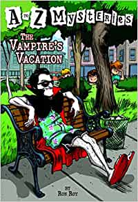 The Vampire's Vacation (A to Z Mysteries)