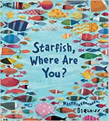 Starfish, Where Are You?