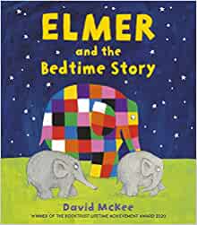 Elmer and the Bedtime Story