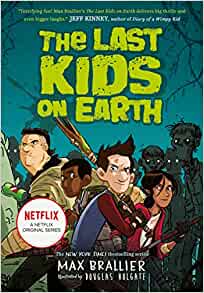 The Last Kids on Earth