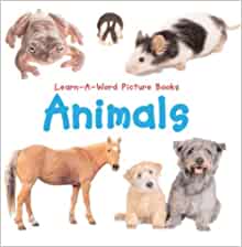 Learn-A-Word: Animals (Learn-A-Word Picture Books)