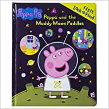 Peppa Pig: Peppa and the Muddy Moon Puddles (Look and Find)