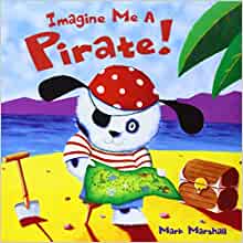 Imagine Me a Pirate