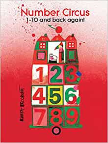 Number Circus: 1-10 and Back Again!