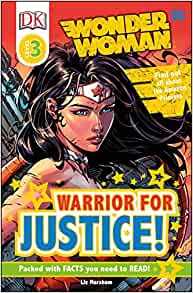 DK Readers L3: DC Comics Wonder Woman: Warrior for Justice! (DK Readers Level 3)