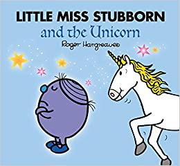 Little Miss Stubborn & Unico