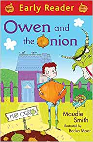 Owen and the Onion (Early Reader)