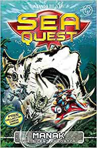 Manak the Silent Predator (Sea Quest) by Blade. Adam ( 2013 ) Paperback