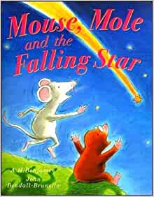 Title: 'MOUSE, MOLE AND THE FALLING STAR'