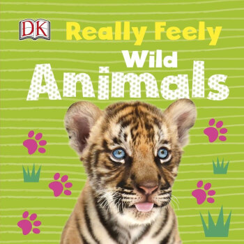 Really Feely Wild Animals...