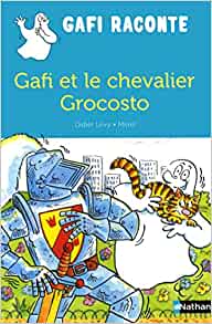 Gafi et le chevalier Grocosto