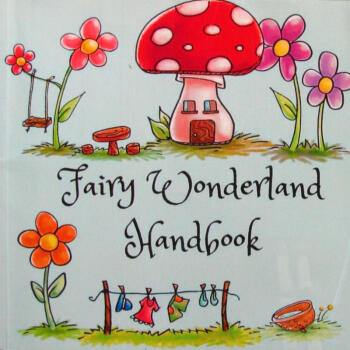 Fairy Wonderland Handbook by Melissa Spencer Merry