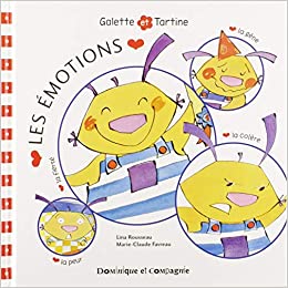 GALETTE ET TARTINE : LES ÉMOTIONS