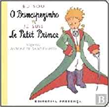 Eu Sou o Principezinho / Je suis Le Petit Prince