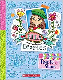 Ella Diaries #17: Time to Shine