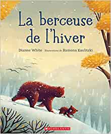 La Berceuse de l'Hiver (French Edition)