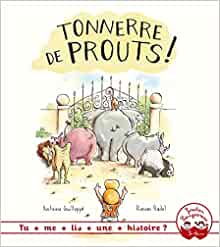 Tu me lis une histoire ? Tonnerre de prouts ! (French Edition)