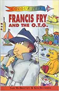 Colour Jets: Francis Fry and the OTG (Colour Jets)