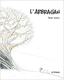 L'arbragan (French Edition)