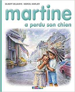 Martine a perdu son chien (Collection Farandole) (French Edition)