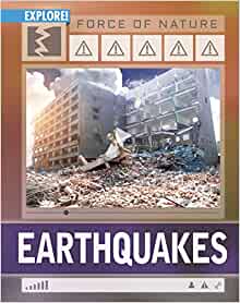 Earthquakes (Force of Nature)