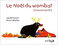 Noël du Wombat (mouvementé !) (French Edition)