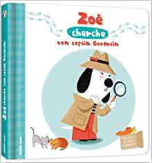 ZOE CHERCHE SON COPAIN GERMAIN (DIVERS) (French Edition)