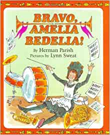 Bravo, Amelia Bedelia!