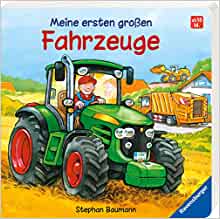 Meine ersten großen Fahrzeuge: Ab 18 Monate