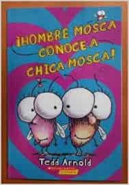 Hombre Mosca Conoce a Chica Mosca (Fly Guy Meets Fly Girl) #8