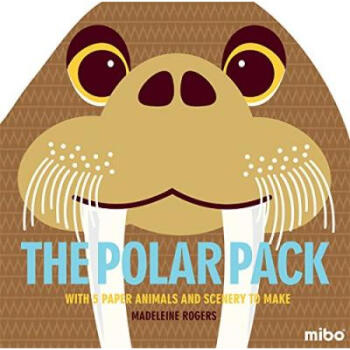 Mibo: The Polar Pack: With 5 Paper Animals a...