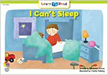 I Can't Sleep (Emergent Reader Science Series Volume Level 2)