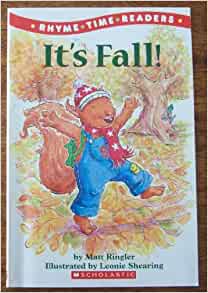 It's Fall (Scholastic, Rhyme Time Readers,)