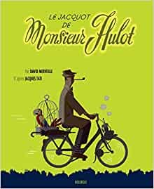 Le Jacquot de M. Hulot (Rouergue Albums Jeunesse) (French Edition)