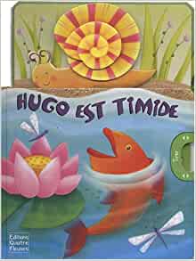 Hugo est timide (French Edition)