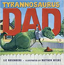 Tyrannosaurus Dad