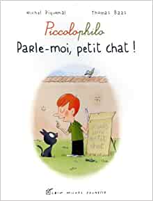 Parle Moi, Petit Chat ! (French Edition)