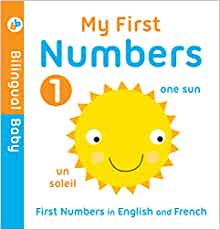 Bilingual Baby English-French First Numbers