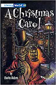 Literacy World Fiction Stage 4: "A Christmas Carol"