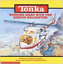 Working Hard With the Rescue Helicopter (Tonka Truck Storybooks)