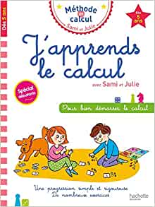 J'apprends le calcul avec Sami et Julie (French Edition)