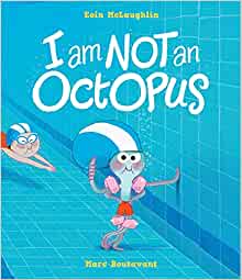 I Am Not An Octopus: 1