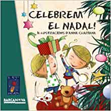 Celebrem el Nadal! (Llibres Infantils I Juvenils - El Petit Univers) (Catalan Edition)