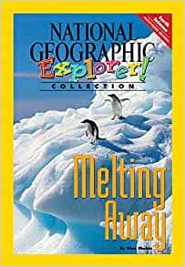 Explorer Books (Pathfinder Science: Earth Science): Melting Away