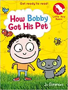 How Bobby Got His Pet (Little Red Robin)