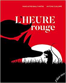 L'HEURE ROUGE (NOUVELLE EDITION 2017)