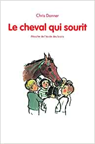 Cheval qui sourit (Le)